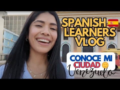 Get to know my city Maracaibo 🌞  SPANISH LEARNING VLOG [A2-B1]/intermediate level with subtitles - Learn Spanish with this music video