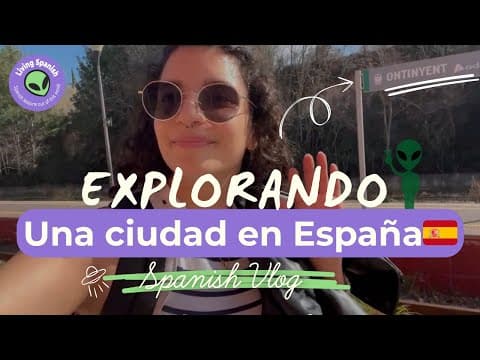 Descubriendo Ontinyent 🇪🇸 | VOCABULARIO REAL de la ciudad [A2–B1]| Comprehensible Input with sub - Learn Spanish with this music video