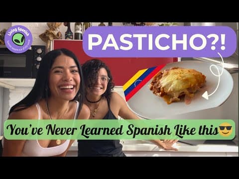 LEARN Spanish While Cooking Pasticho 🇻🇪 [A2–B1]| Comprehensible Input, Real Conversations, WITH SUBT - Learn Spanish with this music video