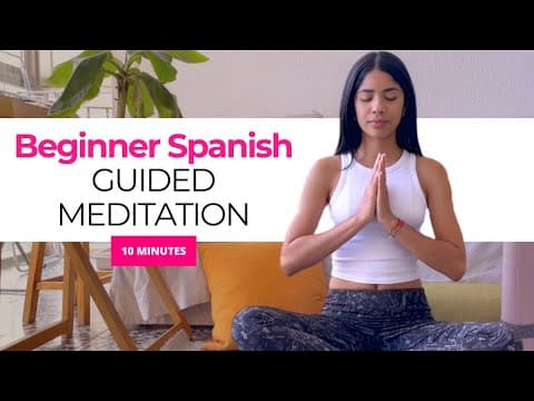 Guided Meditation for Spanish Learners 🇪🇸 [A1-A2] (w/ subtitles) - Learn Spanish with this music video
