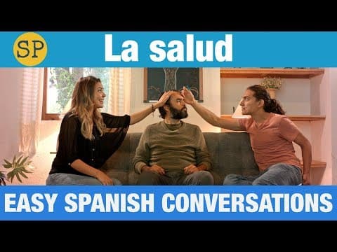 Learn Spanish Health | Easy Spanish Conversations | La Salud - Learn Spanish with this music video