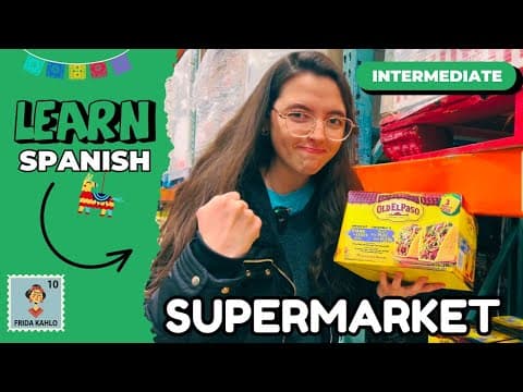 Learn Spanish at the Supermarket! What I Buy Every Week (Comprehensible Input) - Learn Spanish with this beginner spanis